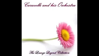 Caravelli - The Lounge Legends Collection ©2003