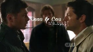 Dean & Cas || Don't Let Me Lose You Too