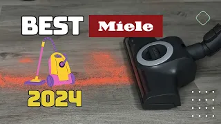 Best Miele Vacuums of 2024 Reviews: Top Picks for Every Budget!