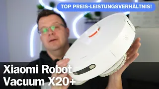Xiaomi Robot Vacuum X20+: Top Preis-Leistungsverhältnis! Unser Test & Review 2024 I deutsch