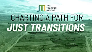 Charting a Path for Just Transitions