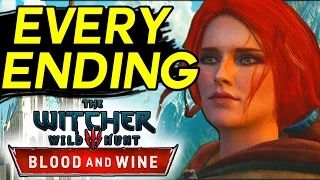 The Witcher 3 Blood and Wine Every Ending Triss dandelion Ciri & Yennefer / Blood & Wine All Endings