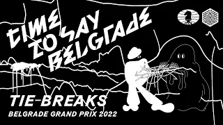 FIDE Grand Prix Belgrade 2022 Pools: Tie-breaks