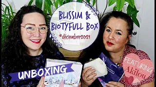 [Unboxing] Les Blissim & Biotyfull Box du mois de décembre 2021 feat. Akila