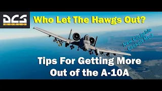 Get More Out Of The A-10A