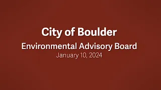 1-10-24 Environmental Advisory Board Meeting