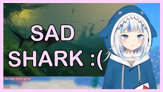 Gawr Gura is a sad shark...