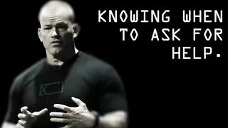 Knowing When To Ask For Help - Jocko Willink