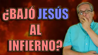 F.E.V. 63 ¿A QUE "DIABLOS" FUE JESÚS  AL INFIERNO?