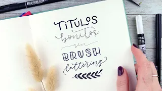 Ideas de letras bonitas sin Brush Lettering