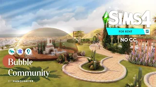 Bubble Community (For Rent EP) | No CC | The Sims 4 Speed Building Indonesia