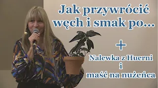 JAK ODZYSKAĆ WĘCH I SMAK PO... | Darz Bór, 11.12.2021