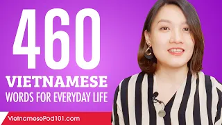 460 Vietnamese Words for Everyday Life - Basic Vocabulary #23