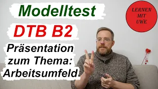 DTB B2 Teil 16 – Sprechen Teil 1 – Thema 2: Arbeitsumfeld