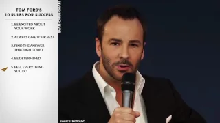 Tom Ford's Top 10 Rules For Success