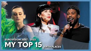 Eurovision - My Top 15 Fifth Places (2007 - 2022)