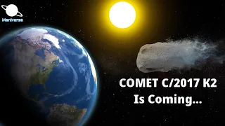 Comet C/2017 K2 (Panstarrs) | Panstarrs Comet 2022 | c/2017 k2 path and visibility