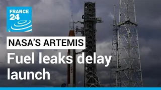 Fuel leaks delay launch of NASA's Artemis lunar rocket • FRANCE 24 English