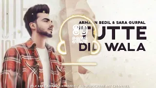 TUTTE DIL WALA 8D SONG