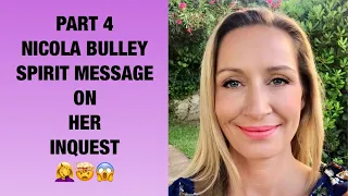 NICOLA BULLEY TAROT AFTERLIFE SPIRIT MESSAGE - PART 4 ON HER INQUEST 🧐🤯 Channeling Nicola