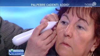 Il mio Medico - "Palpebre cadenti: addio!"