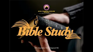 🔴Online Monday Bible Study Programme  II MFM Manchester Regional HQ 29-04-2024