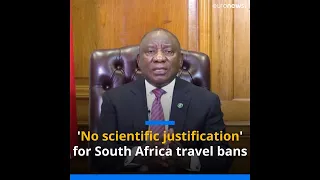 South African president urges European countries to lift travel ban