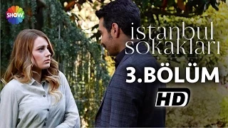 İstanbul Sokakları 3.Bölüm ᴴᴰ