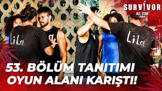 Survivor All Star 2024 53. Bölüm Tanıtımı  @SurvivorTurkiye