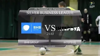 LIVE | BHB group - Інтербуд (Silver Business League. 2 тур)