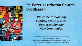 Pentecost Sunday - Holy Communion (May 19, 2024)