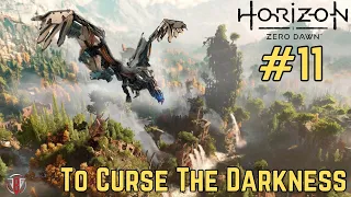 Horizon Zero Dawn | To Curse The Darkness | Walkthrough #11 | Detailed Gameplay | Jak B Gaming |||