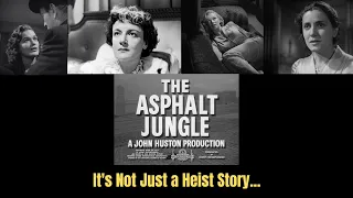 The Asphalt Jungle: It's Not Just a Heist Movie