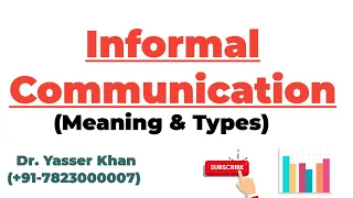 Informal Communication - Meaning And Types
