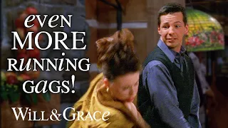 Even MORE Funny Running Gags on the show | Will & Grace