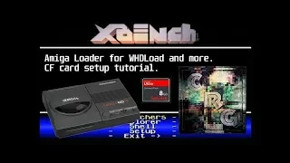 Amiga CD32 CF Card, Workbench, WHDLoad, X-Bench Tutorial