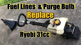 Ryobi Trimmer Fuel Lines Replaced w/ Purge Bulb-  31cc 2 cycle 15'" Weed Eater