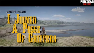 Red Dead Online: I Joined a Posse of Griefers