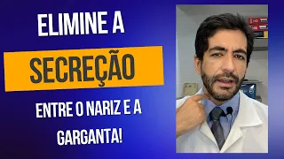 SECREÇÃO OU CATARRO ENTRE O NARIZ E GARGANTA: Descubra de onde vem