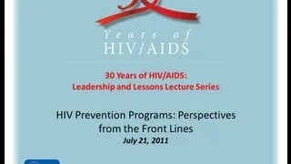 HIV Prevention Programs: Perspectives from the Front Lines