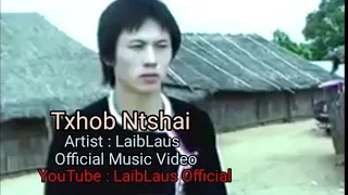 LaibLaus​ -​ Txhob Ntshai(Official​ Music​ Video)​