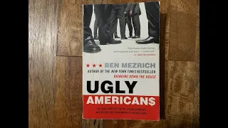 Ugly American$ - Ben Mezrich  / KSK Book Review