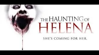 THE HAUNTING OF HELENA 2020 OFFICIAL TRAILER | HORROR | THRILLER | MYSTERY | SQHD