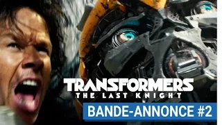 TRANSFORMERS : THE LAST KNIGHT - Bande-annonce #2 (VF) [actuellement au cinéma]