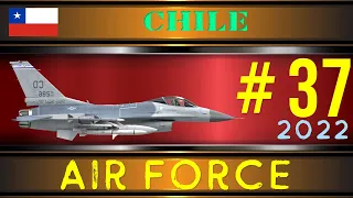 Chilean Air Force 2022 Fuerza Aérea de Chile