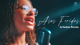 Asas Feridas - Ariadne Souza (Cover)
