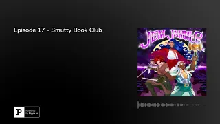 Smutty Book Club - Episode 17 - JEMJAMMER
