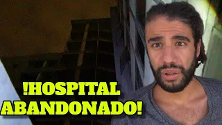 "El ESCALOFRIANTE Hospital #27"/ Lugares Abandonados CDMX