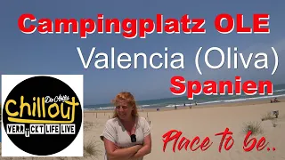 Campingplatz Ole in Oliva nähe Denia (Valencia)Spanien✌️direkt am Meer❤️