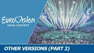 Other VERSIONS of Eurovision songs (2000-2017)  [2nd part]